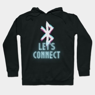 Let's Connect Bluetooth Hoodie